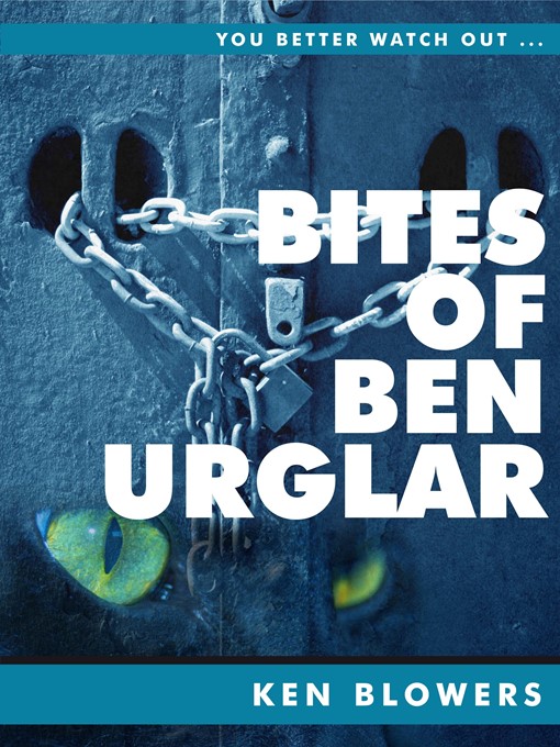 Title details for Bites of Ben Urglar by Ken Blowers - Available